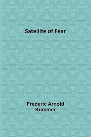 Satellite of Fear