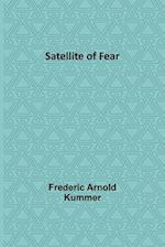 Satellite of Fear 