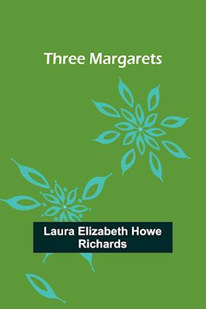 Three Margarets