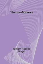 Throne-Makers