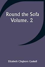 Round the Sofa; Volume. 2 