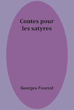 Contes pour les satyres