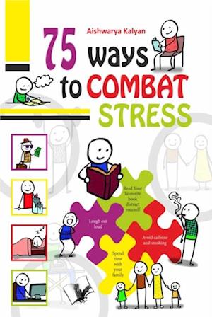 75 Ways to Combat Stress