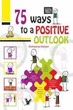 75 Ways to Positive Outlook 