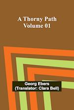 A Thorny Path - Volume 01