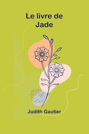 Le livre de Jade