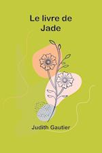 Le livre de Jade