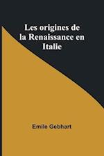 Les origines de la Renaissance en Italie