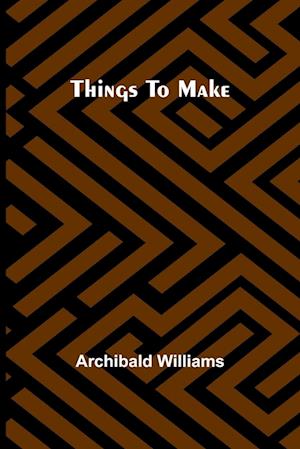 Things To Make