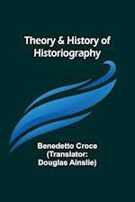 Theory & History of Historiography 