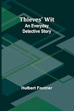 Thieves' Wit