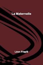 La Maternelle