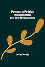 Poèmes et Poésies; Traduction précédée d'une étude par Paul Gallimard