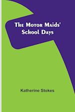 The Motor Maids' School Days