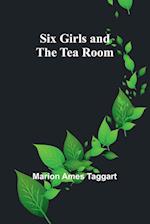 Six Girls and the Tea Room