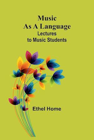 Music as a Language