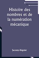 Histoire des nombres et de la numération mécanique