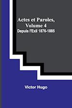 Actes et Paroles, Volume 4