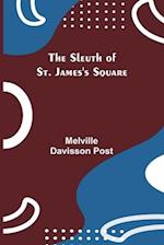 The Sleuth of St. James's Square