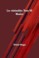 Les misérables Tome III