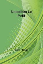 Napoléon Le Petit