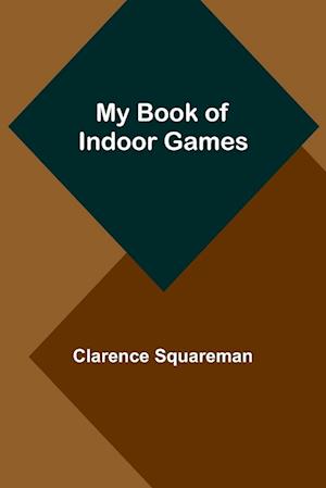 My Book of Indoor Games