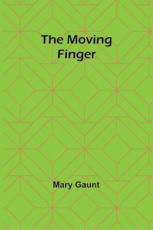 The Moving Finger