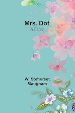 Mrs. Dot