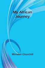 My African Journey