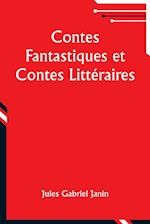 Contes Fantastiques et Contes Littéraires