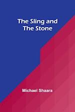 The Sling and the Stone