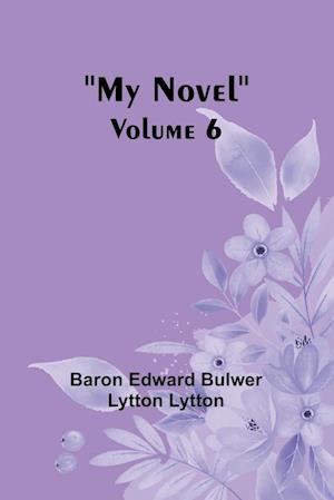 My Novel - Volume 6