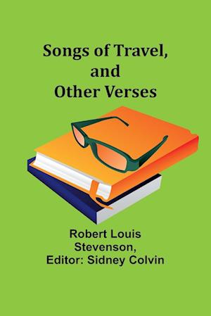 Songs of Travel, and Other Verses