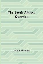 The South African Question