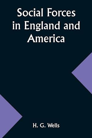 Social Forces in England and America