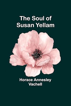 The Soul of Susan Yellam