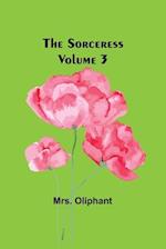 The Sorceress; Volume 3