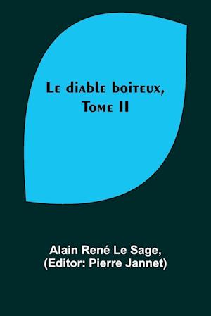 Le diable boiteux, Tome II