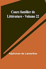 Cours familier de Littérature - Volume 22