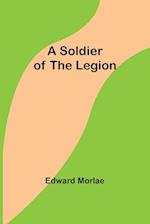 A Soldier of the Legion