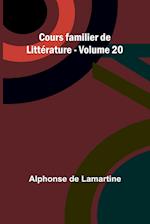 Cours familier de Littérature - Volume 20