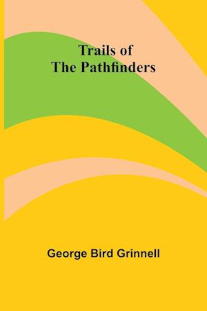 Trails of the Pathfinders