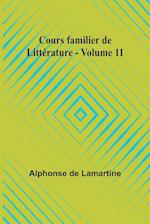 Cours familier de Littérature - Volume 11