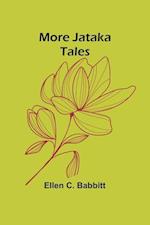 More Jataka Tales 