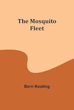 The Mosquito Fleet 