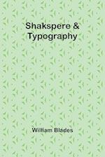 Shakspere & Typography 