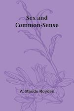 Sex and Common-Sense 