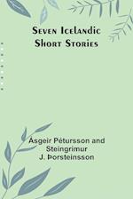 Seven Icelandic Short Stories 