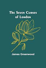 The Seven Curses of London 