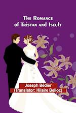 The Romance of Tristan and Iseult 